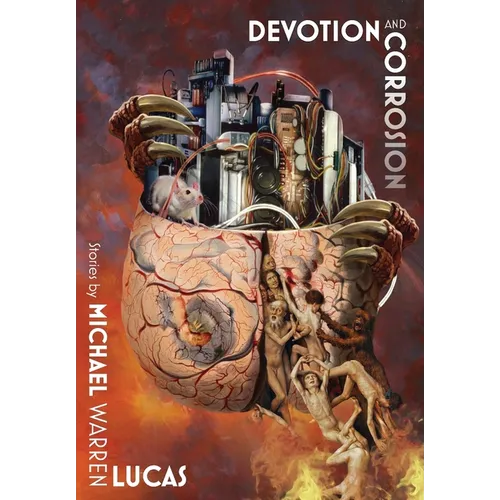 Devotion and Corrosion