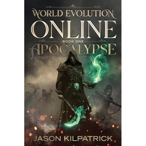 World Evolution Online Book 1: Apocalypse