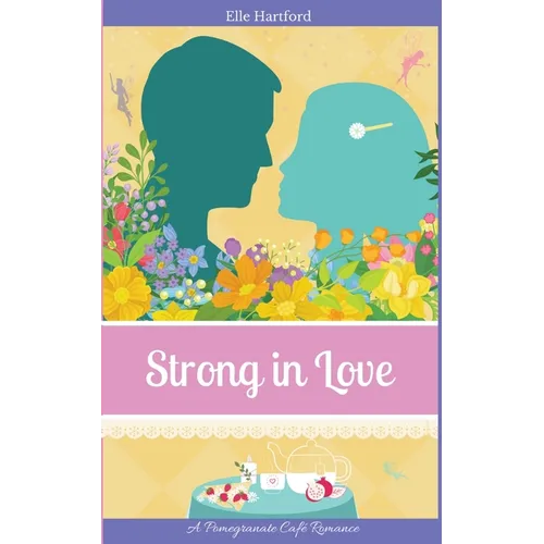 Strong in Love