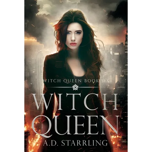 Witch Queen: Witch Queen Book 6