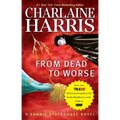 From Dead to Worse