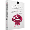Alice's Adventures in Wonderland & Through the Looking-Glass