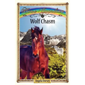 Wolf Chasm: Sometimes Horses Need a Little Magic