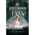 Havenwood Falls High Volume Seven: A Havenwood Falls High Collection