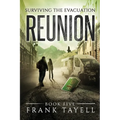 Surviving The Evacuation, Book 5: Reunion