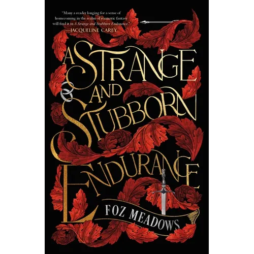 A Strange and Stubborn Endurance