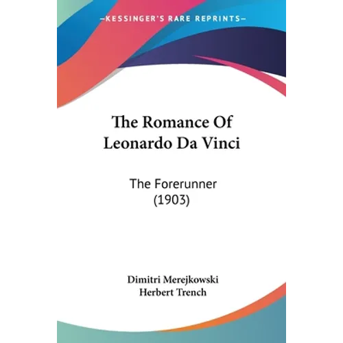 The Romance Of Leonardo Da Vinci: The Forerunner (1903)