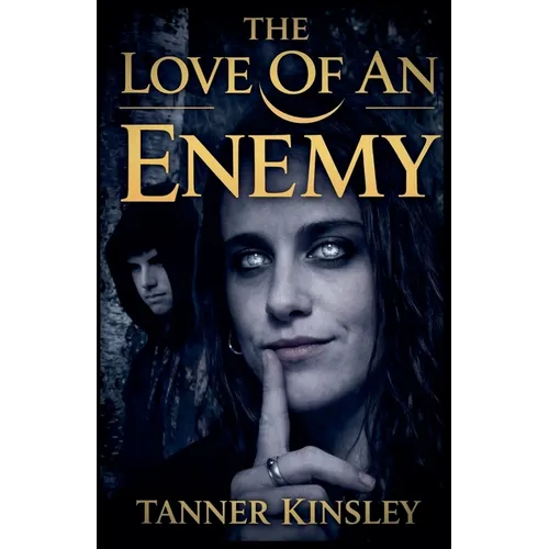 The Love of an Enemy