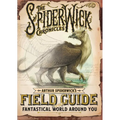 Arthur Spiderwick's Field Guide to the Fantastical World Around You