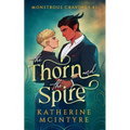The Thorn and the Spire