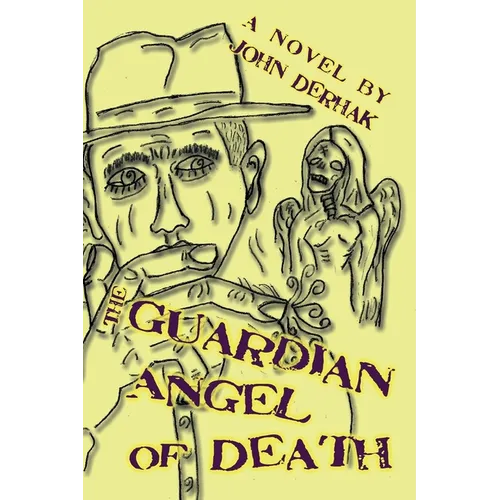 The Guardian Angel of Death