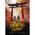 Blood Brothers Beyond