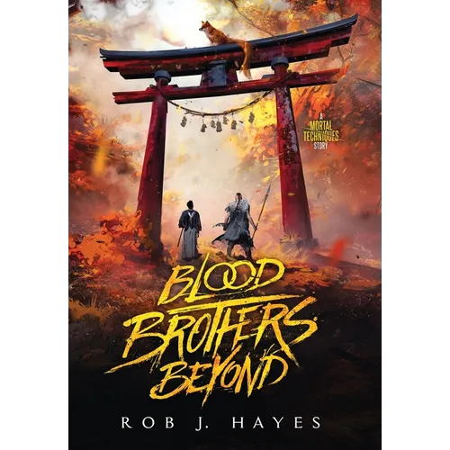 Blood Brothers Beyond