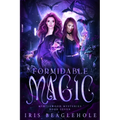 Formidable Magic