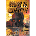 Escape to Adventure