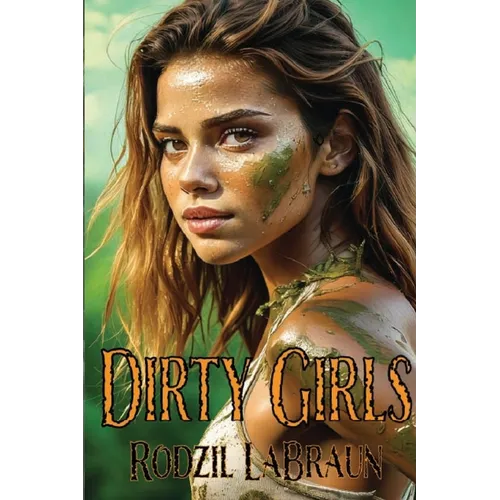 Dirty Girls