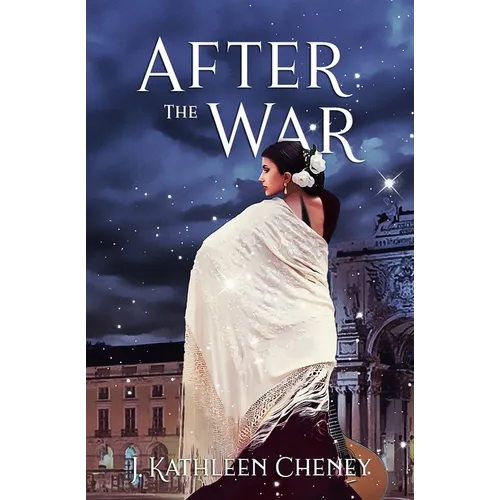 After the War: A Novella of the Golden City