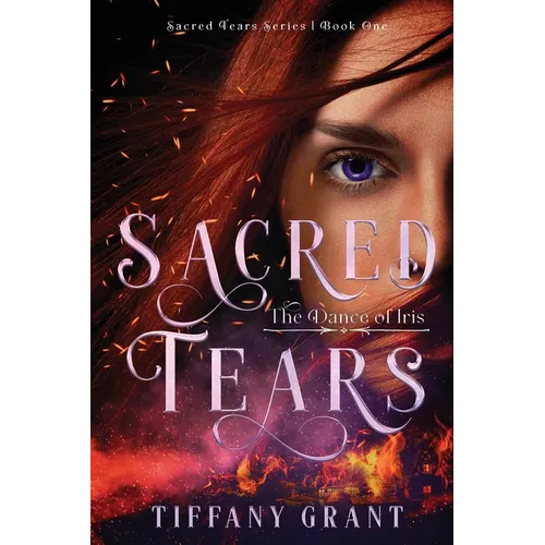 Sacred Tears: The Dance of Iris