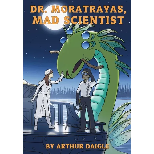Dr. Moratrayas, Mad Scientist