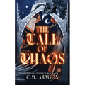 The Call of Chaos: The Lost Pantheon Book One
