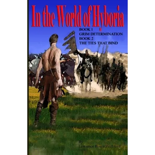 In the World of Hyboria Book1 and Book2