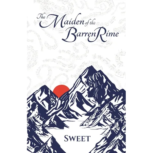 The Maiden of the Barren Rime