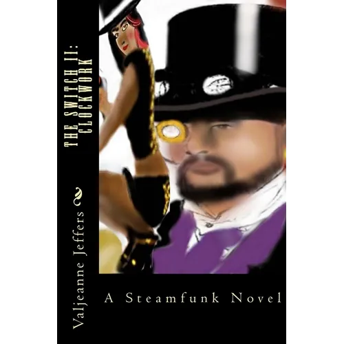 The Switch II: Clockwork: Includes The Switch and The Switch II