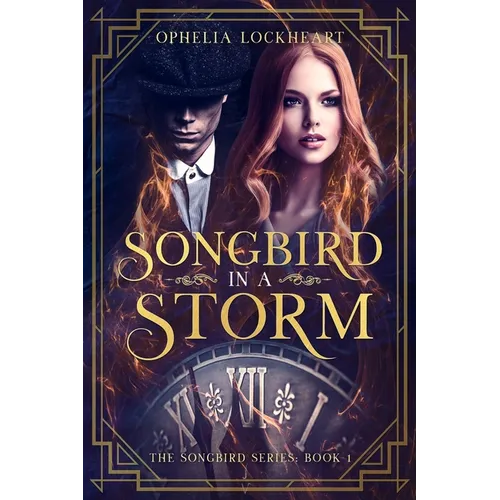 Songbird in a Storm: (A 1920s London Time Travel Romance)