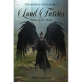 Land Fairies: Traitor in the Midst