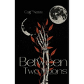 Between Two Moons