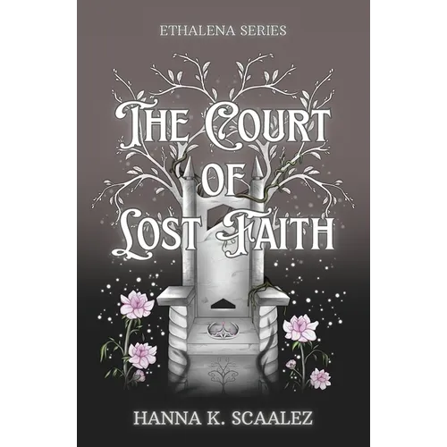 The Court of Lost Faith