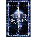 Blade Broken