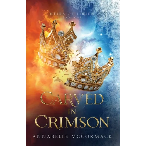 Carved in Crimson: An Enemies to Lovers Romantic Fantasy