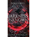 Darkness Unknown