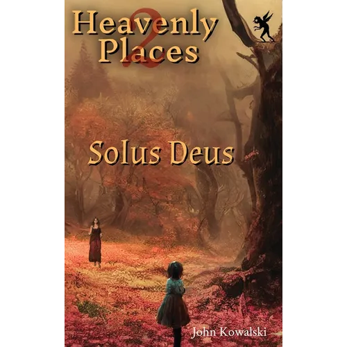 Heavenly Places 2: Solus Deus