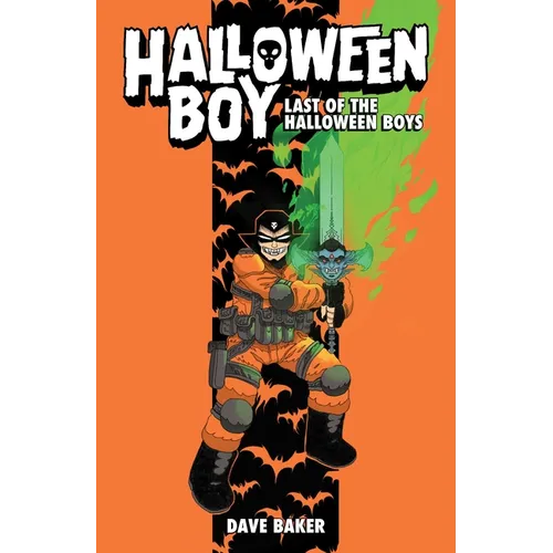 Halloween Boy Vol. 1: Last of the Halloween Boys