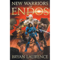 New Warriors of Endos