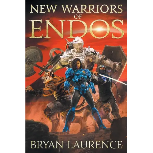 New Warriors of Endos