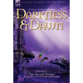 Darkness & Dawn Volume 1 - The Vacant World