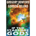 If the Stars Are Gods