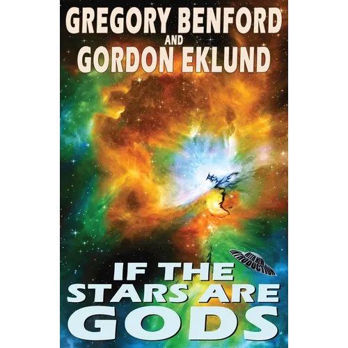 If the Stars Are Gods
