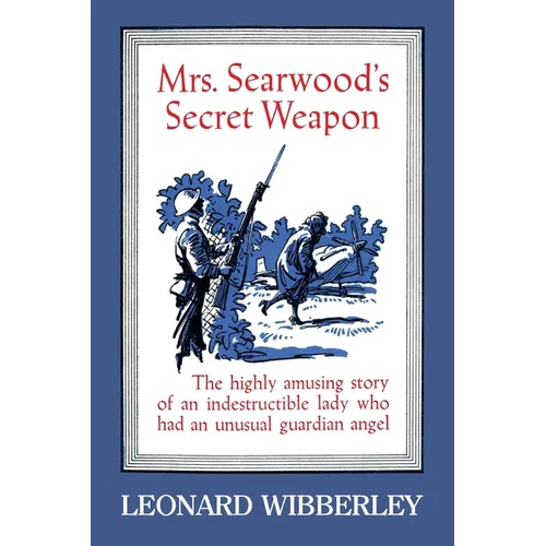 Mrs. Searwood's Secret Weapon