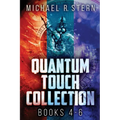 Quantum Touch Collection - Books 4-6