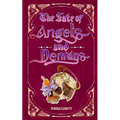 The Fate of Angels and Demons: Lilly's Story