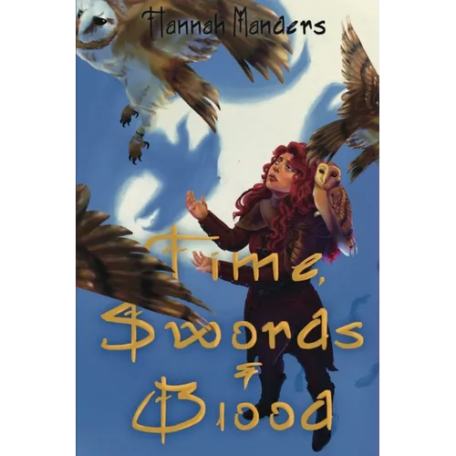 Time, Swords, and Blood