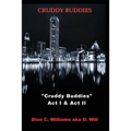 Cruddy Buddies