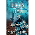 Recon Time: Book One of The Lost Council Trilogy