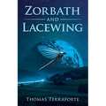 Zorbath and Lacewing