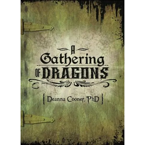 A Gathering of Dragons