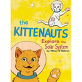 The Kittenauts Explore the Solar System